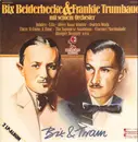 Double LP - Bix Beiderbecke & Frankie Trumbauer - Bix & Tram