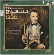 Bix Beiderbecke With Frankie Trumbauer And His Orchestra - The Studio Groups - 1927