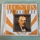CD - Bix Beiderbecke - The Collection