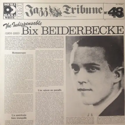 Bix Beiderbecke - The Indispensible Bix Beiderbecke 1924-1930