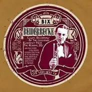 Bix Beiderbecke - The Very Best Of