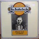 LP - Bix Beiderbecke - Zlaté Dny Jazzu - Mladý Muž S Trubkou