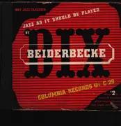Schellack - Bix Beiderbecke - Jazz As It Should Be Played - Hardcover Album + 4x Schellac
