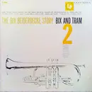LP - Bix Beiderbecke - The Bix Beiderbecke Story / Volume 2 - Bix And Tram - Mono
