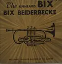 LP - Bix Beiderbecke - The Unheard Bix