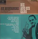 LP - Bix Beiderbecke - Bix And His Gang