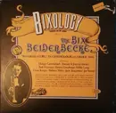 LP - Bix Beiderbecke - Bixology 'Georgia On My Mind'