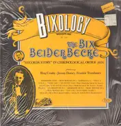 Bix Beiderbecke - Bixology "Mississippi Mud"
