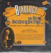 Bix Beiderbecke - Bixology "Futuristic Rhythm"