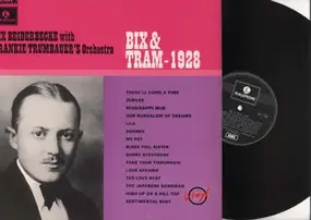 Bix Beiderbecke - Bix & Tram - 1928