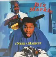 Biz Markie - I Need a Haircut