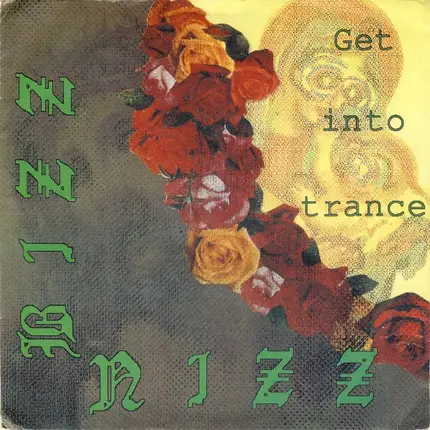 Bizz Nizz - Get into Trance