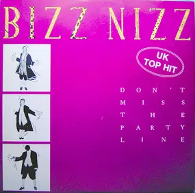 bizz nizz - Don't Miss the Partyline