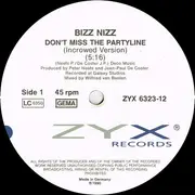 12inch Vinyl Single - Bizz Nizz - Don't Miss The Partyline
