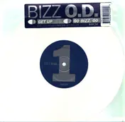 Bizz O.D. - Get Up / Go Bizz, Go
