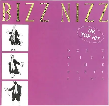 Bizz Nizz - Don't Miss The Party Line