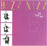 7'' - Bizz Nizz - Don't Miss The Partyline