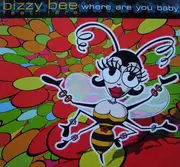 12'' - Bizzy Bee - Where Are You Baby