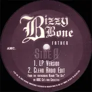 Bizzy Bone - Father / Murderah