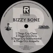 12inch Vinyl Single - Bizzy Bone - Thugs Cry / On Fire - PROMO
