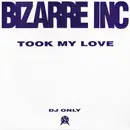 12inch Vinyl Single-Box - Bizarre Inc - Took My Love