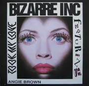 12inch Vinyl Single - Bizarre Inc Featuring Angie Brown - Took My Love