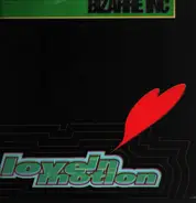 Bizarre Inc - Love In Motion
