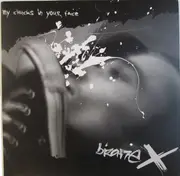 12inch Vinyl Single - Bizarre X / Pretty Little Flower - My Chucks In Your Face / Dissolution Of Rights - Yellow / Red Splatter Land: Germany