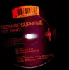 12'' - Bizarre, Supreme! - My Mind