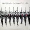 12inch Vinyl Single - Bizarre Inc - Playing With Knives