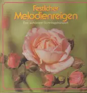 Bizet / Brahms / Liszt a.o. - Festlicher Melodienreigen