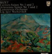 LP - Bizet - Carmen Suiten Nr. 1 & 2, Arlesienne-Suiten Nr. 1 & 2