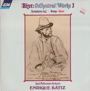 Bizet / Enrique Bátiz, Royal Philh. Orch. - Orchestral Works 3, Symphony in C, Roma-Suite