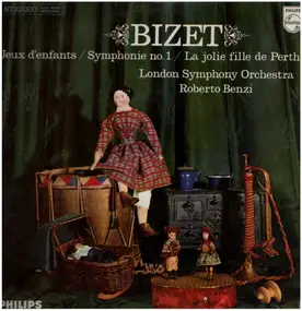 Georges Bizet - Jeux denfants, Symph no.1, La jolie fille de Perth,, LSO, Benzi
