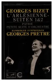 Georges Bizet - L'Arlésienne-Suiten 1 + 2