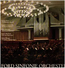 Georges Bizet - Ford Sinfonie Orchester