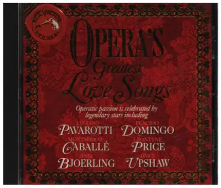 Bizet / Mozart / Flotow / Puccini a.o. - Opera's Greatest Love Songs