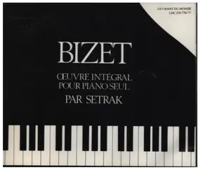 Georges Bizet - Oeuvre Intégral Pour Piano Seul
