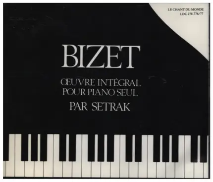 Bizet / Par Setrak - Oeuvre Intégral Pour Piano Seul