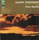 LP - Bizet, Mozart, Beethoven a.o. / Felix Slatkin, Tennessy Symph. Orch. - Happy Symphony
