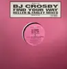 12inch Vinyl Single - BJ Crosby - Find Your Way (Heller & Farley Mixes)