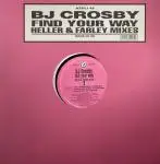 BJ Crosby - Find Your Way (Heller & Farley Mixes)