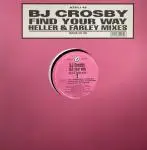 bj crosby - Find Your Way (Heller & Farley Mixes)