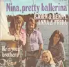 7inch Vinyl Single - Björn & Benny, Agnetha & Anni-Frid - Nina, Pretty Ballerina