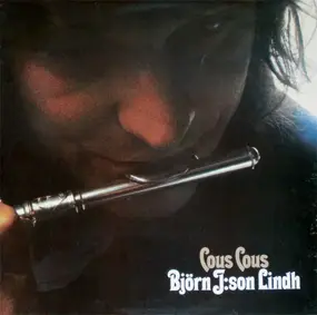 Björn J:son Lindh - Cous Cous