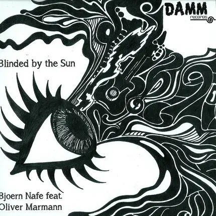 Bjoern Nafe Feat. Oliver Marmann - BLINDED BY THE SUN