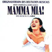 Björn Ulvaeus & Benny Andersson - Mamma Mia! (Originalversion Des Deutschen Musicals)