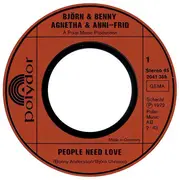 7'' - Björn & Benny, Agnetha & Anni-Frid - People Need Love