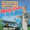 LP - Bjørn Tidmand - Hallo Mary Lou - Still Sealed