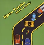 Bjørn Torske - Hard Trafikk